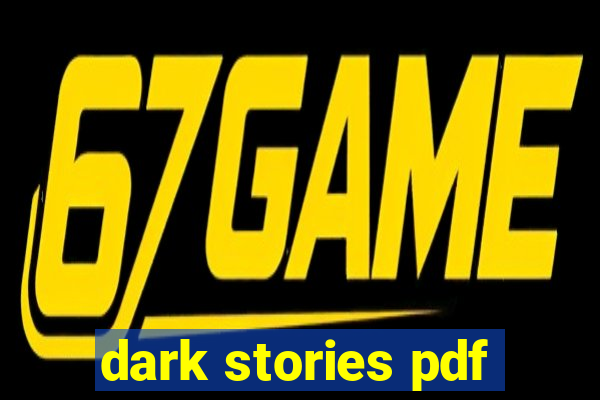 dark stories pdf